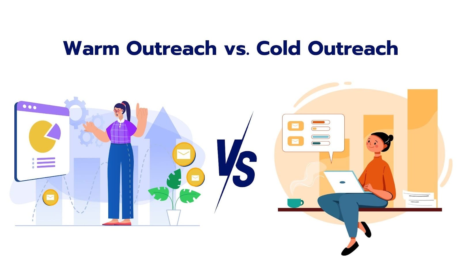 warm outreach vs cold outreach